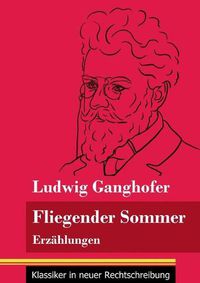 Cover image for Fliegender Sommer: Erzahlungen (Band 92, Klassiker in neuer Rechtschreibung)