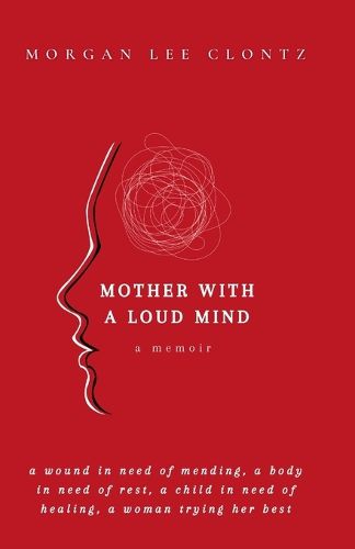 Mother With A Loud Mind