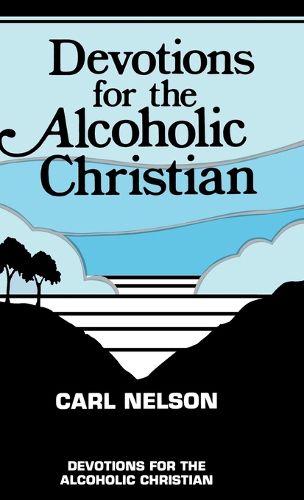 Cover image for Devotions for the Alcoholic Christian
