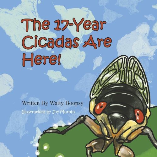 Cover image for The 17-Year Cicadas Are Here!