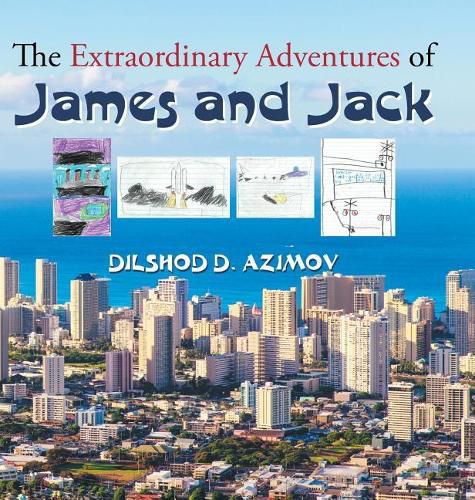 Cover image for The Extraordinary Adventures of James and Jack