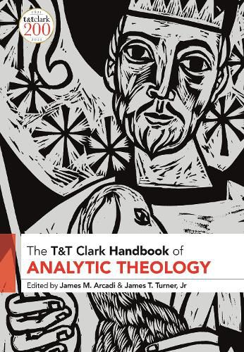 T&T Clark Handbook of Analytic Theology