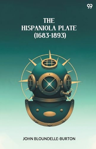 Cover image for The Hispaniola Plate (1683-1893) (Edition1)