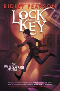 Cover image for Lock and Key: The Downward Spiral