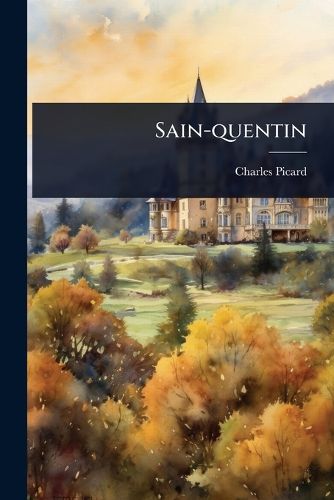 Cover image for Sain-quentin