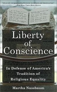 Cover image for Liberty of Conscience: In Defense of America's Tradition of Religious Equality