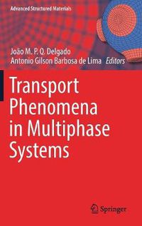 Cover image for Transport Phenomena in Multiphase Systems