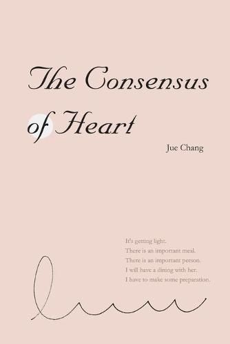 Cover image for The Consensus of Heart: &#24515;&#20043;&#20849;&#35672;&#65288;&#22283;&#38555;&#33521;&#25991;&#29256;&#65289;