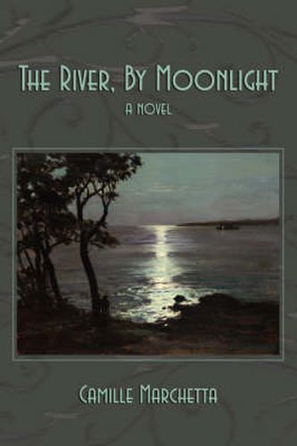 Cover image for The River, By Moonlight