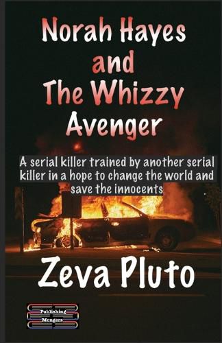 Cover image for Norah Hayes and The Whizzy Avenger