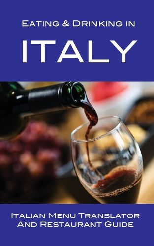 Cover image for Eating & Drinking in Italy