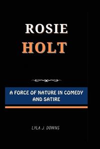Cover image for Rosie Holt