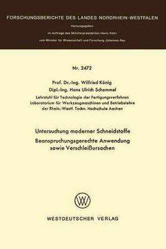 Cover image for Untersuchung Moderner Schneidstoffe Beanspruchungsgerechte Anwendung Sowie Verschleissursachen