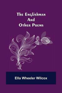 Cover image for The Englishman and Other Poems