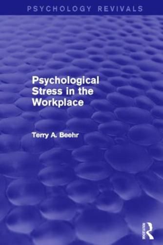 Cover image for Psychological Stress in the Workplace (Psychology Revivals)