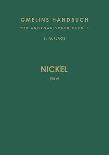 Nickel: Teil A I. Geschichtliches * Vorkommen * Darstellung