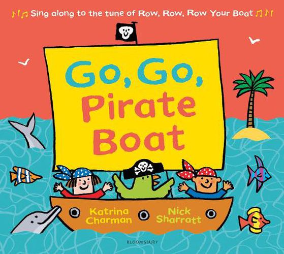 Cover image for Go, Go, Pirate Boat