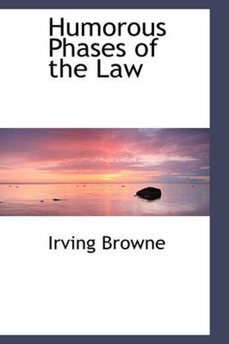 Humorous Phases of the Law