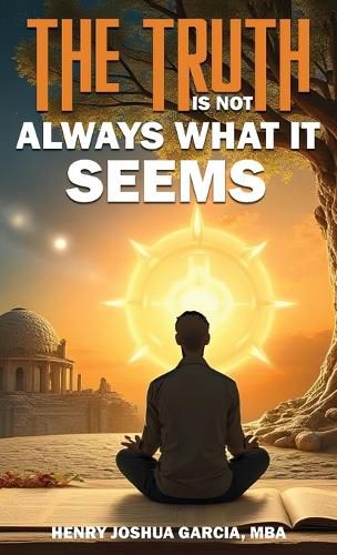 Cover image for The Truth is not Always What it Seems