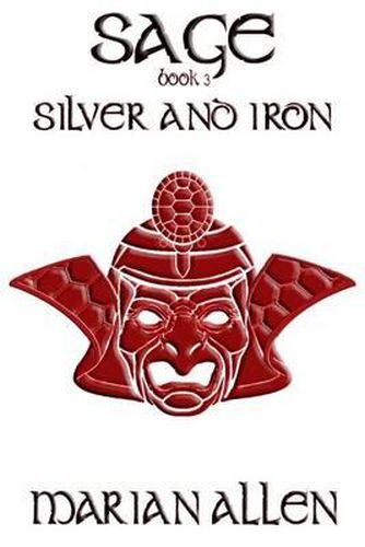 Cover image for Silver and Iron: Sage: Book 3