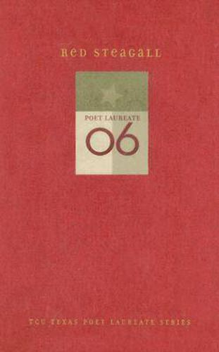 Cover image for Red Steagall: New and Selected Works