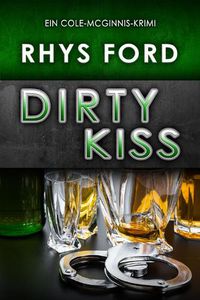 Cover image for Dirty Kiss (Deutsch) (Translation)