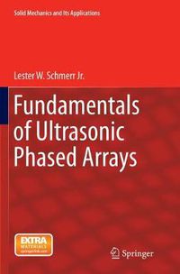 Cover image for Fundamentals of Ultrasonic Phased Arrays