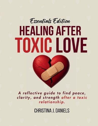 Cover image for Healing After Toxic Love