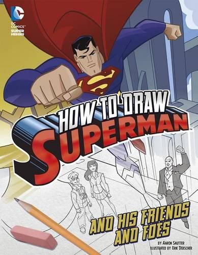 Cover image for How to Draw Superman and His Friends and Foes