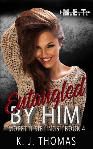 Entangled by Him: A Dark Mafia Romance