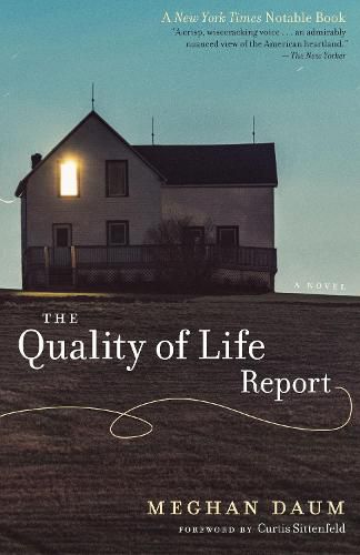 The Quality of Life Report: A Novel