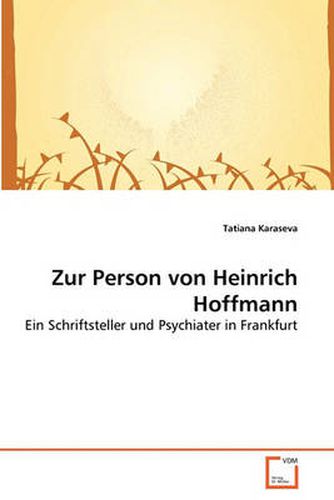 Zur Person Von Heinrich Hoffmann