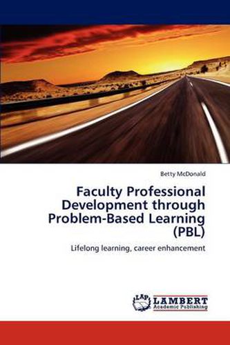 Cover image for Faculty Professional Development through Problem-Based Learning (PBL)