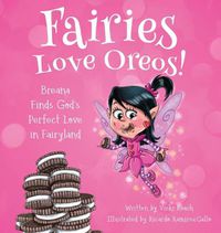 Cover image for Fairies Love Oreos!