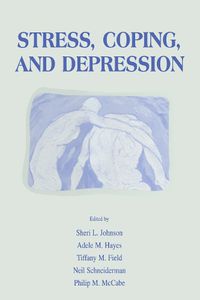 Cover image for Stress, Coping and Depression