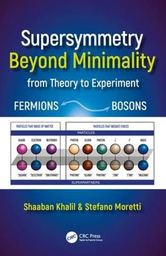 Cover image for Supersymmetry Beyond Minimality: From Theory to Experiment: From Theory to Experiment