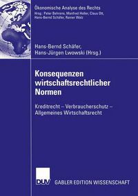 Cover image for Konsequenzen Wirtschaftsrechtlicher Normen