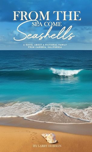 Cover image for From The Sea Come Seashells