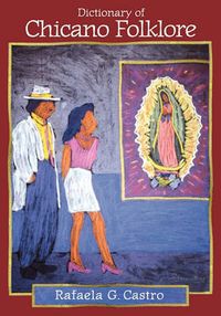 Cover image for Dictionary of Chicano Folklore