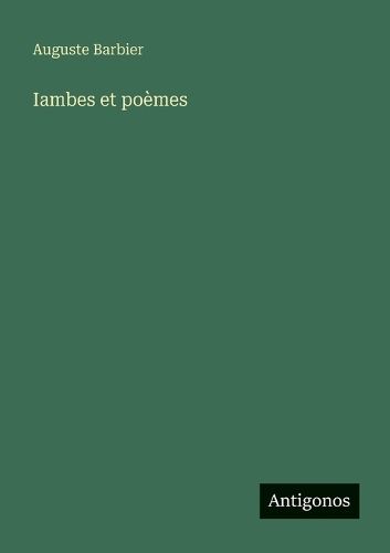 Cover image for Iambes et poemes