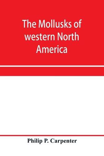 Cover image for The mollusks of western North America