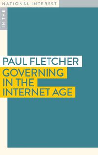 Cover image for Governing in the Age of the Internet