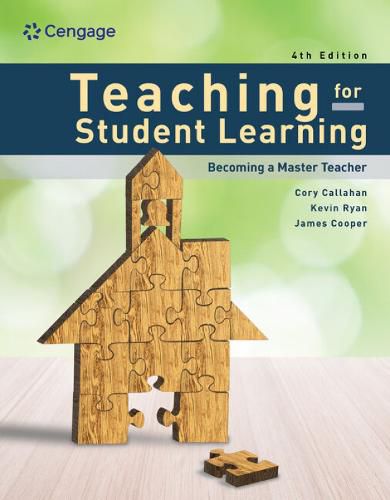 Teaching for Student Learning: Becoming a Master Teacher