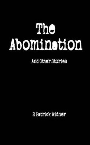 Cover image for The Abomination and Other Stories
