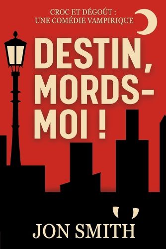 Cover image for Destin, mords-moi