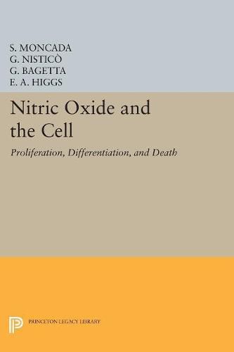 Cover image for Nitric Oxide and the Cell: Proliferation, Differentiation, and Death