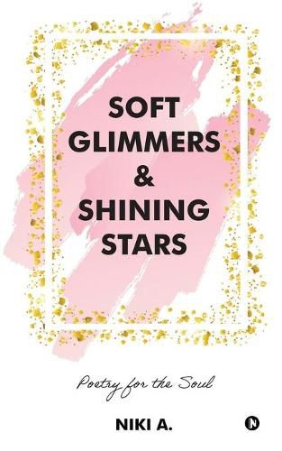 Cover image for Soft Glimmers & Shining Stars