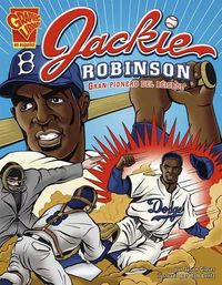 Cover image for Jackie Robinson: Gran Pionero Del BEIsbol (Biografias Graficas)