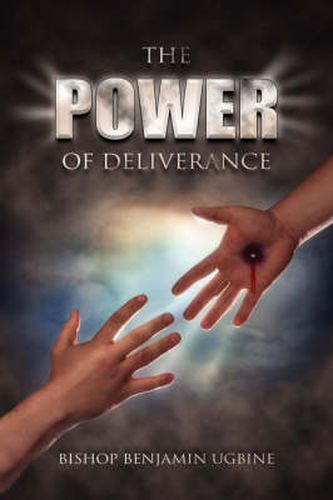 Cover image for The Power Of Deliverance