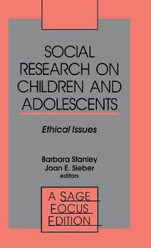 Cover image for Social Research on Children and Adolescents: Ethical Issues